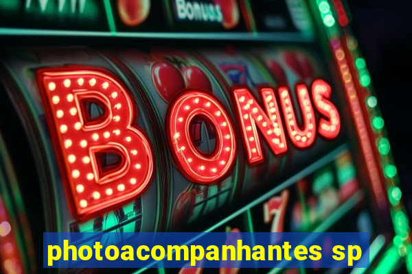 photoacompanhantes sp